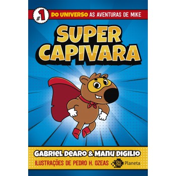 Supercapivara - 1