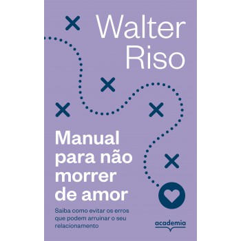 Manual Para Não Morrer De Amor -4ª