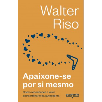 Apaixone-se Por Si Mesmo -3ª Edição
