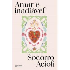 Amar é Inadiável