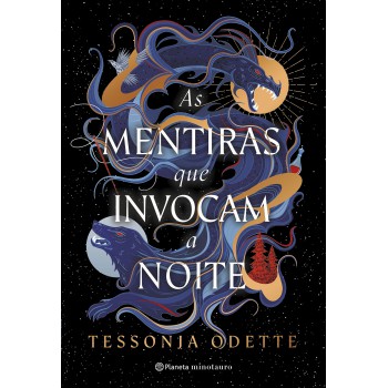 As Mentiras Que Invocam A Noite