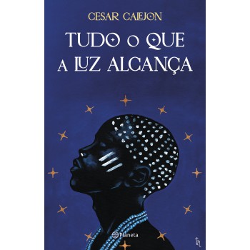 Tudo O Que A Luz Alcança