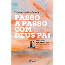 Passo A Passo Com Deus Pai