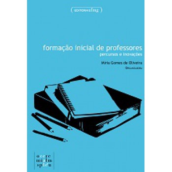 Formacao De Professores: Percusos E Inovacao