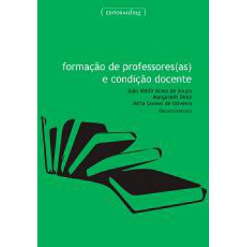 Formacao De Professores E A Condicao Docente