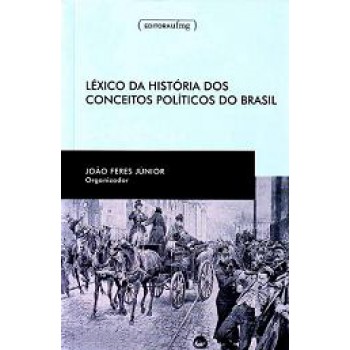 Lexico Da Historia Dos Conceitos