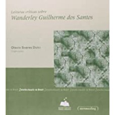 Leituras Criticas Sobre Wanderley Guilherme Dos Santos