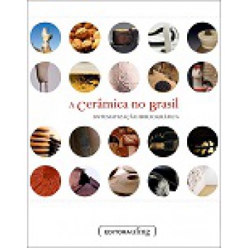 Ceramica No Brasil: Sistematização Bibliografica, A - 4 Vol