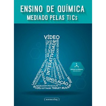 Ensino De Quimica Mediado Pelas Tics