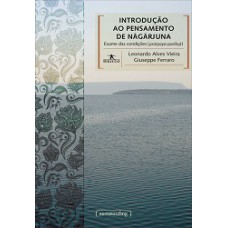 Introducao Ao Pensamento De Nagarjuna