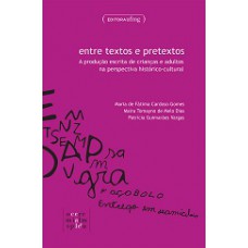 Entre Textos E Pretextos