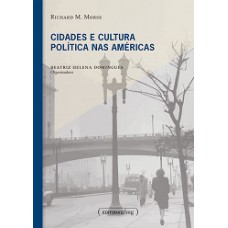 Cidades E Cultura Politica Nas Americas