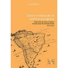 Cultura E Educacao Na America Portuguesa