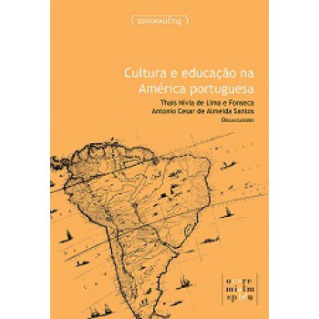 Cultura E Educacao Na America Portuguesa