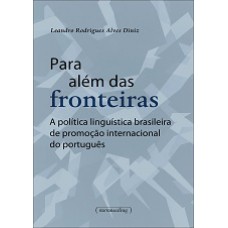 Para Alem Das Fronteiras