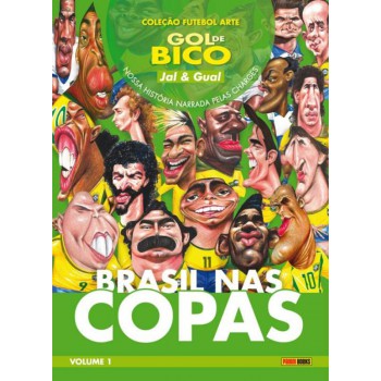 Coleção Futebol Arte: Gol de Bico – Vol. 1: Coração e Garra