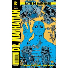 Antes De Watchmen: Dr. Manhattan