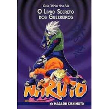 Naruto - O Livro Secreto Do Guerreiro