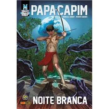 Papa-capim: Noite Branca (brochura): Graphic Msp Vol. 11