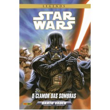 Star Wars: Darth Vader: O Clamor Das Sombras