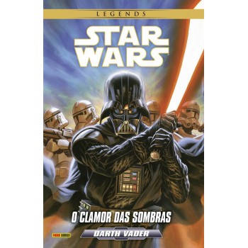 Star Wars: Darth Vader: O Clamor Das Sombras