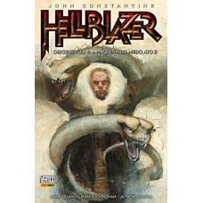 Hellblazer Origens - Volume 4: A Máquina Do Meto Ato Ii