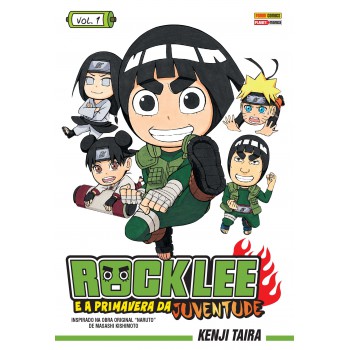 Rock Lee E A Primavera Da Juventude - Volume 1