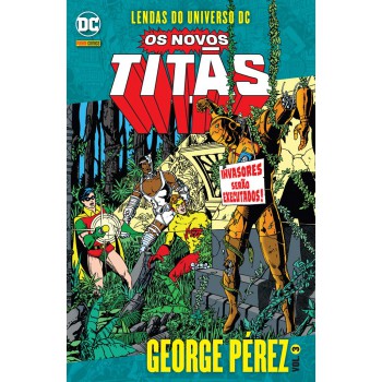 Os Novos Titãs Vol. 3: Lendas Do Universo Dc