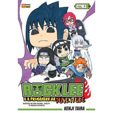 Rock Lee E A Primavera Da Juventude - Volume 4