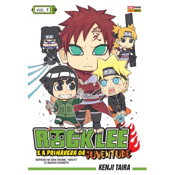 Rock Lee E A Primavera Da Juventude - Volume 5