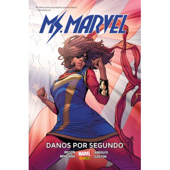 Miss Marvel: Danos Por Segundo