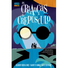 As Crianças Do Crepúsculo