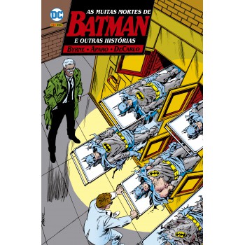 Batman: As Muitas Mortes De Batman