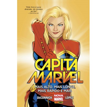 Capitã Marvel: Mais Alto, Mais Longe, Mais Rápido E Mais