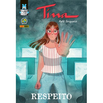 Tina: Respeito (capa Dura): Graphic Msp Vol. 24