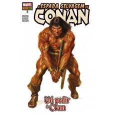 A Espada Selvagem De Conan - 2: Vá Pedir A Crom