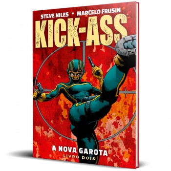 Kick-ass: A Nova Garota Vol. 2