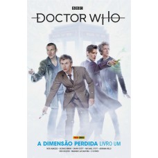 Doctor Who: Dimensao Perdida Livro Um