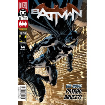 Batman: Universo Dc - 32: Um Novo Patrão Bruce?!