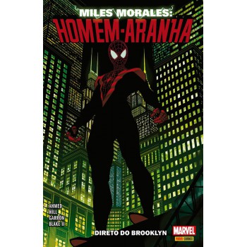 Miles Morales: Homem-aranha Vol. 1: Direto Do Brooklyn