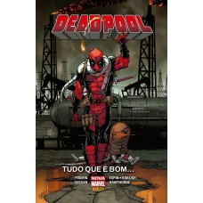 Deadpool: Tudo Que é Bom ...