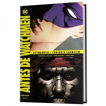 Antes De Watchmen: Ozymandias - Corsário Carmesim: Capa Dura