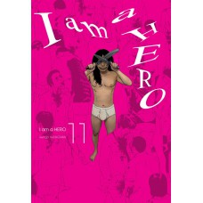 I Am A Hero Vol. 11