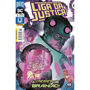 Liga Da Justiça: Renascimento - 11 / 34: A Vingança De Brainiac!