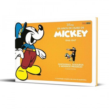 Os Anos De Ouro De Mickey Vol. 2 (1946-1947): Fantasmas, Tesouros E Meninos-prodígio