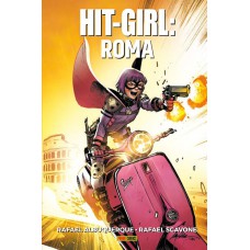 Hit-girl: Roma: Volume 3