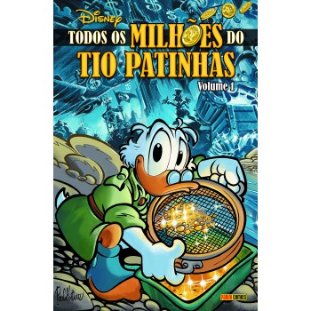 Todos Os Milhões Do Tio Patinhas - Volume 1: Capa Dura