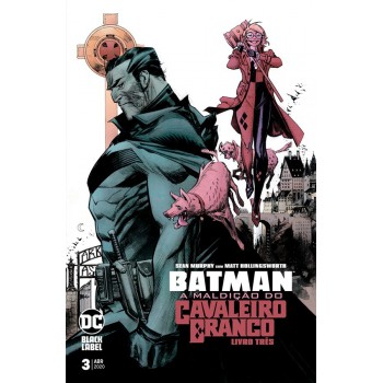 Batman: A Maldição Do Cavaleiro Branco - 3