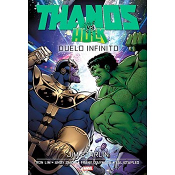 Thanos Vs. Hulk - Duelo Infinito: Capa Dura