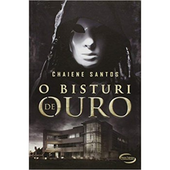 O Bisturi De Ouro: Ns